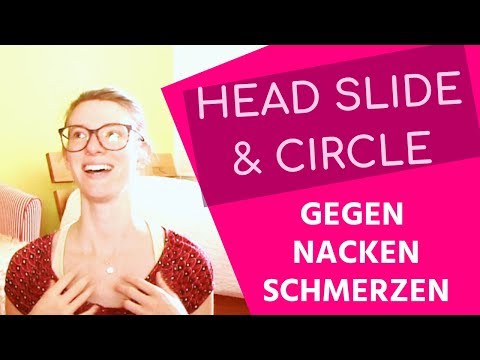 HEAD SLIDE &amp; CIRCLE 🌺 4 Ideen gegen Nackenschmerzen // Hannah Muskelschmerzerfahrung