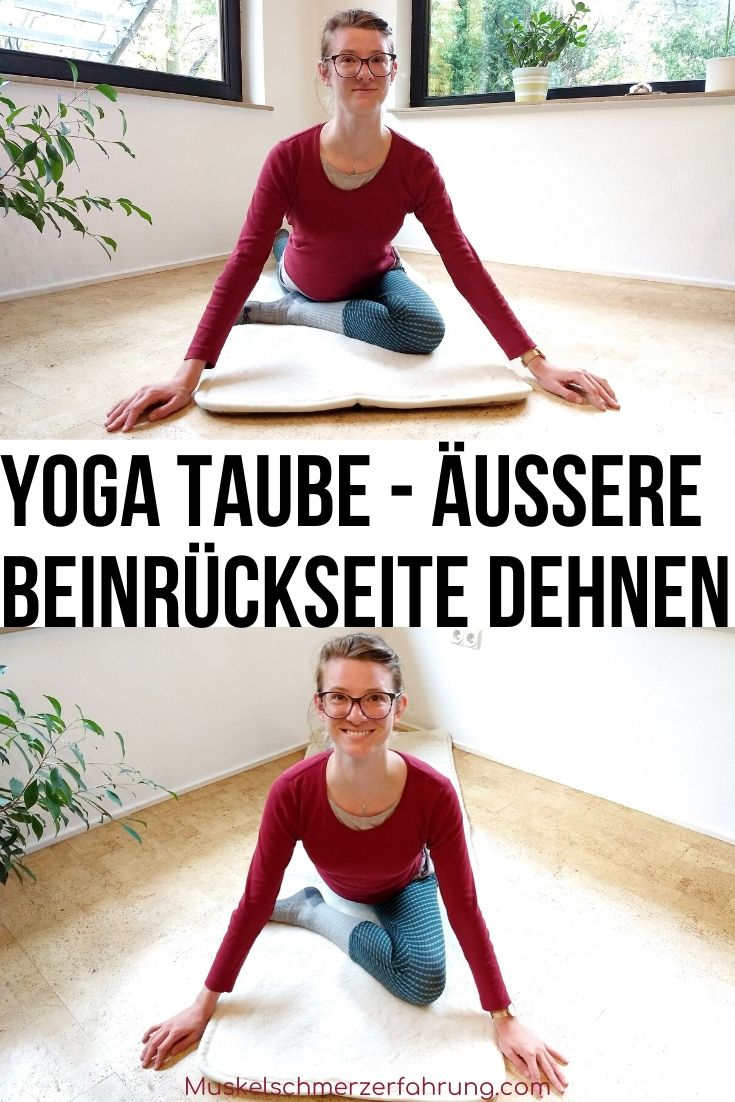 Yoga-Taube - Äußere Beinrückseite dehnen