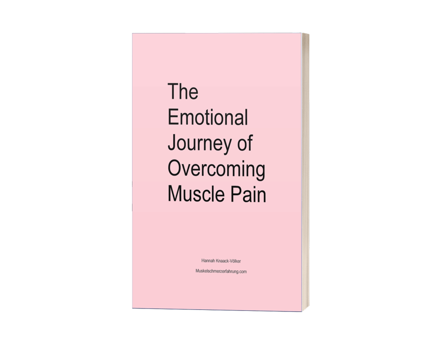 The emotional journey of overcoming muscle pain Buch