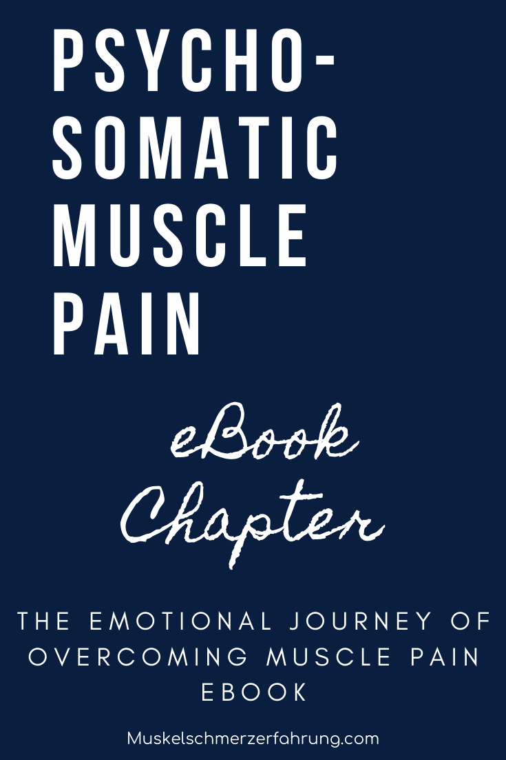 Psychosomatic Muscle Pain eBook Chapter The Emotional Journey of Overcoming Muscle Pain