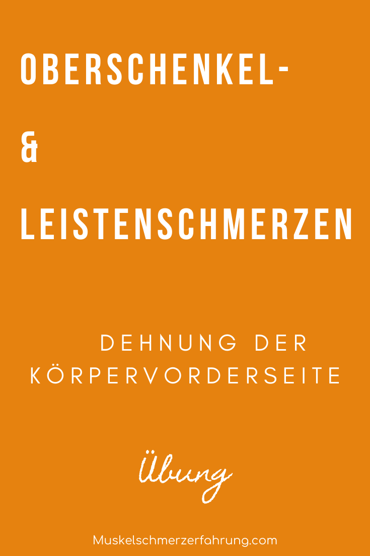 Oberschenkel- und Leistenschmerzen - Dehnung der Körpervorderseite